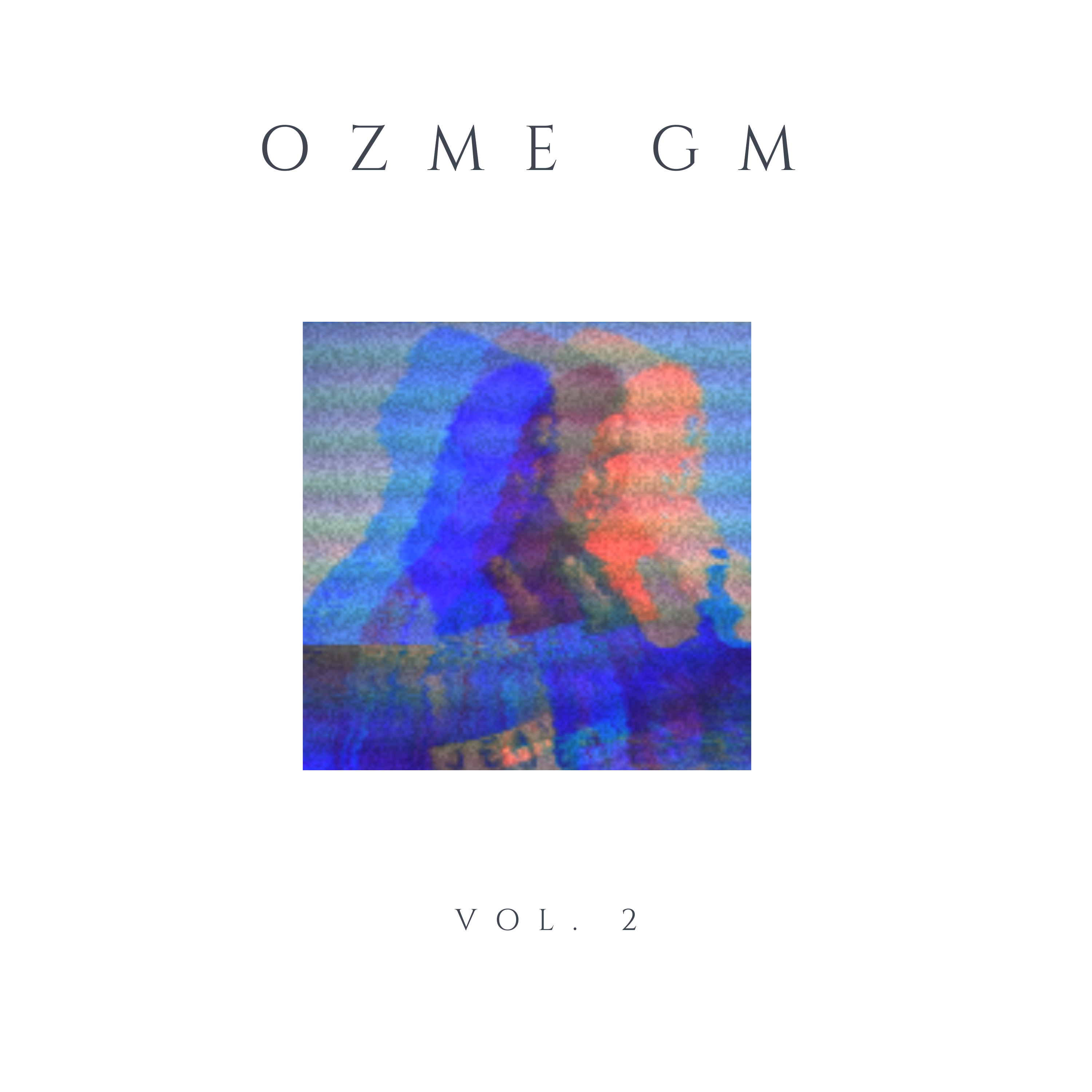 Ozme GM Vol. 2